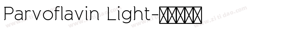 Parvoflavin Light字体转换